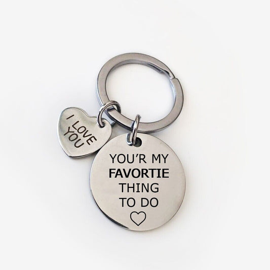 Couple's Humor Keychain (My Favorite Thing)